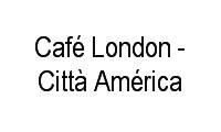 Logo Café London - Città América em Barra da Tijuca