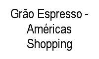 Logo Grão Espresso - Américas Shopping em Recreio dos Bandeirantes