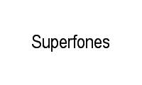 Logo Superfones em Barra da Tijuca