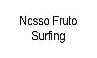 Logo Nosso Fruto Surfing em Bonsucesso