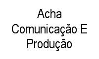 Logo Acha Comunicação E Produção em Botafogo
