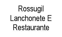Logo Rossugil Lanchonete E Restaurante em Campo Grande
