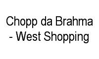 Logo Chopp da Brahma - West Shopping em Campo Grande