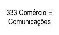 Logo 333 Comércio E Comunicações em Campo Grande