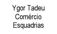 Logo Ygor Tadeu Comércio Esquadrias em Catumbi