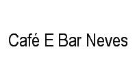Logo Café E Bar Neves em Centro