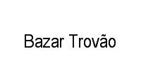 Logo Bazar Trovão em Centro