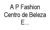 Logo A P Fashion Centro de Beleza E Estética em Copacabana