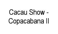 Logo Cacau Show - Copacabana II em Copacabana