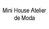 Logo Mini House Atelier de Moda em Flamengo