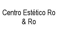 Logo Centro Estético Ro & Ro em Flamengo