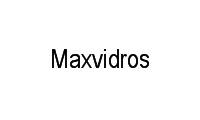 Logo Maxvidros em Gávea