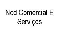 Logo Ncd Comercial E Serviços em Higienópolis