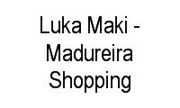 Logo Luka Maki - Madureira Shopping em Madureira