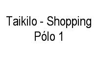 Logo Taikilo - Shopping Pólo 1 em Madureira