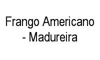 Logo Frango Americano - Madureira em Madureira