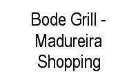 Logo Bode Grill - Madureira Shopping em Madureira