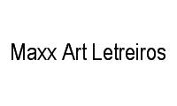 Logo Maxx Art Letreiros em Madureira