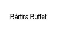 Logo Bártira Buffet em Maria da Graça