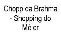 Logo Chopp da Brahma - Shopping do Méier em Méier