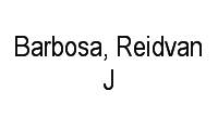 Logo Barbosa, Reidvan J em Rio Comprido