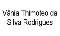 Logo Vânia Thimoteo da Silva Rodrigues em Senador Vasconcelos