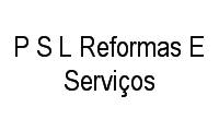 Logo P S L Reformas E Serviços em Taquara