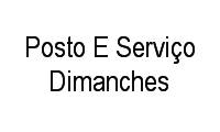Logo Posto E Serviço Dimanches em Jacarepaguá