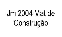Logo Jm 2004 Mat de Construção em Taquara