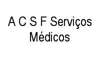 Logo A C S F Serviços Médicos em Tijuca