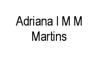 Logo Adriana I M M Martins em Tijuca