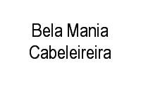Logo Bela Mania Cabeleireira em Tijuca