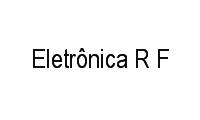 Logo Eletrônica R F em Tijuca