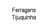 Logo Ferragens Tijuquinha em Maracanã