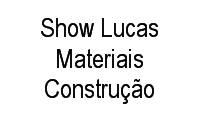 Logo Show Lucas Materiais Construção em Vaz Lobo