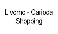 Logo Livorno - Carioca Shopping em Vila da Penha