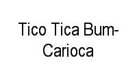 Logo Tico Tica Bum-Carioca em Vila da Penha