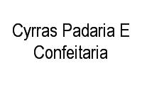 Logo Cyrras Padaria E Confeitaria em Vila Kosmos