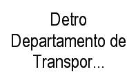 Logo Detro Departamento de Transporte Rodoviário do Rj em Vila Santa Cecília