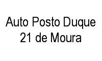 Logo Auto Posto Duque 21 de Moura em Vila Cardia