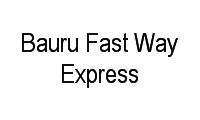 Logo Bauru Fast Way Express em Parque Paulistano