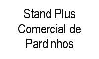 Logo Stand Plus Comercial de Pardinhos em Centro