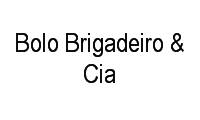 Logo Bolo Brigadeiro & Cia em Penha de França