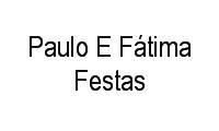 Logo Paulo E Fátima Festas em Penha