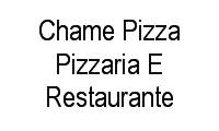 Logo de Chame Pizza Pizzaria E Restaurante em Piaçaveira