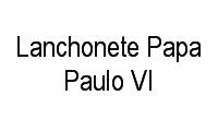 Logo Lanchonete Papa Paulo VI em Bairro das Palmeiras