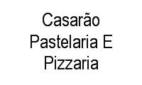 Logo de Casarão Pastelaria E Pizzaria em Vila Parque Brasília
