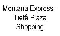 Logo Montana Express - Tietê Plaza Shopping em Jardim Íris