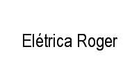 Logo Elétrica Roger em Nossa Senhora do Ó
