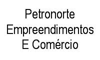 Logo Petronorte Empreendimentos E Comércio em Centro